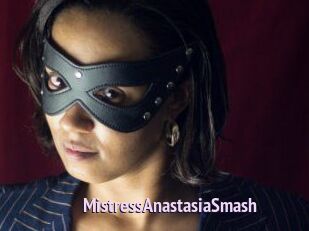 MistressAnastasiaSmash