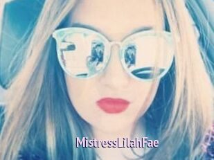 MistressLilahFae
