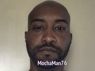 MochaMan76