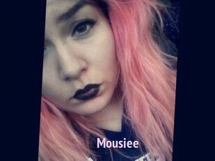 Mousiee