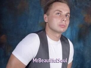 MrBeautifulSoul
