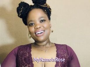 MyNameIsRose