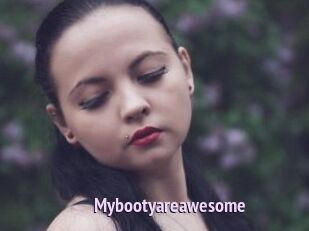 Mybootyareawesome