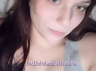 MzUnFukenBeliveable