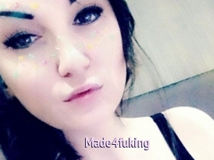 Made4fuking