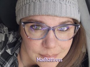 Madhattress