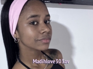 Madihlove303av
