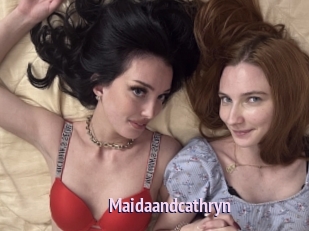 Maidaandcathryn