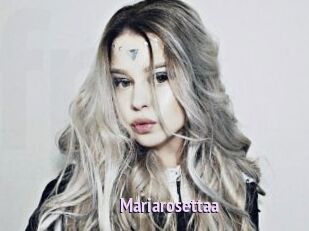 Mariarosettaa