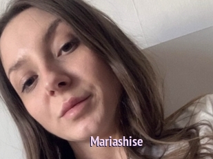 Mariashise