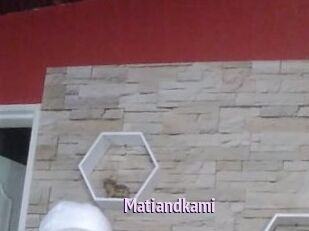 Matiandkami