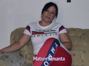 Maturesamanta