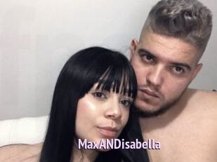 MaxANDisabella