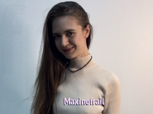 Maxinefrail