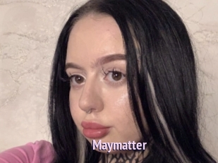 Maymatter