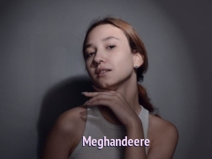 Meghandeere