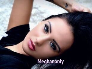 Meghanonly