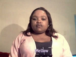 Mellow