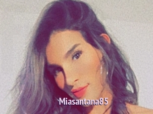 Miasantana85