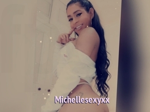Michellesexyxx