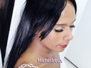 Michellroux