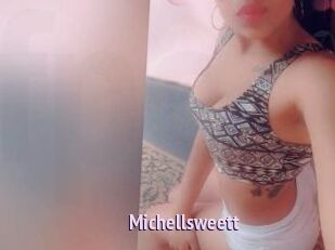 Michellsweett