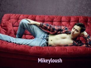 Mikeyloush