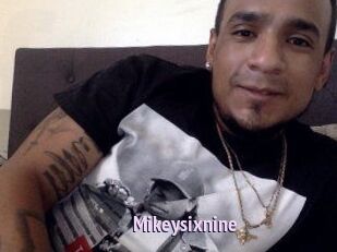 Mikeysixnine