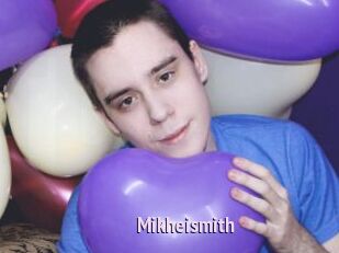 Mikheismith