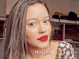 Mila2you