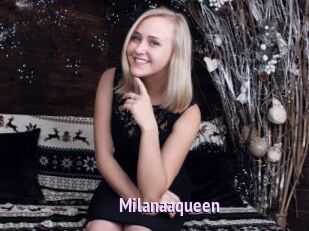 Milanaaqueen