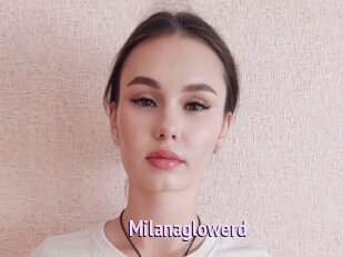 Milanaglowerd
