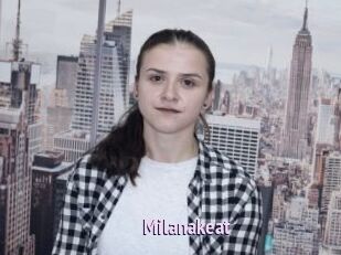 Milanakeat