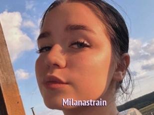 Milanastrain