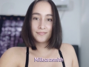 Milksarasmith