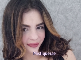 Mistiquerae