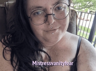 Mistressvanityfear