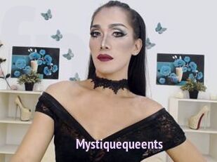 Mystiquequeents