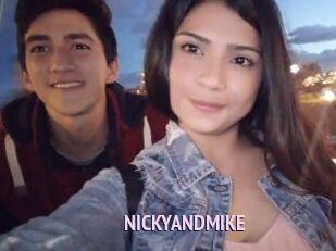 NICKYANDMIKE