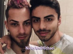 NickyAndMichael