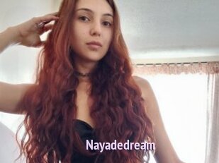 Nayadedream