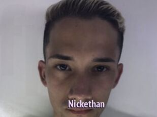 Nickethan