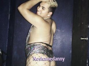 Noshamedanny
