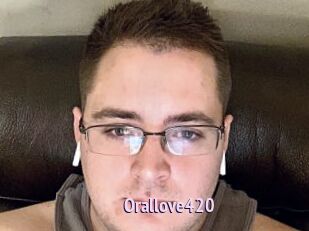 Orallove420