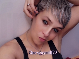 Onesexymilf22