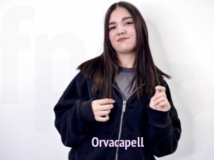 Orvacapell