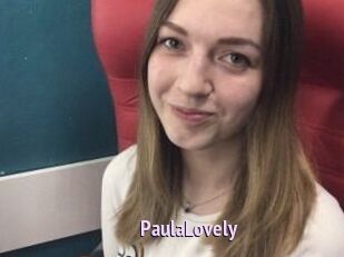 PaulaLovely