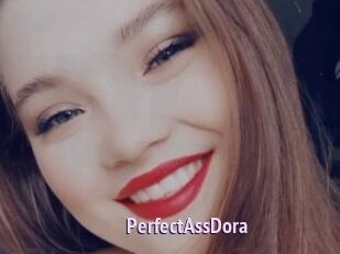 PerfectAssDora
