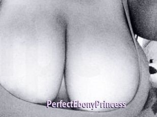 PerfectEbonyPrincess