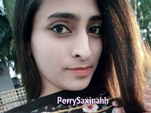 PerrySaxinahh